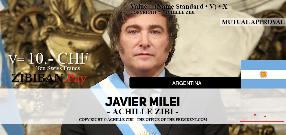 ACHILLE ZIBI - THE OFFICE OF THE PRESIDENT - JAVIER MILEI