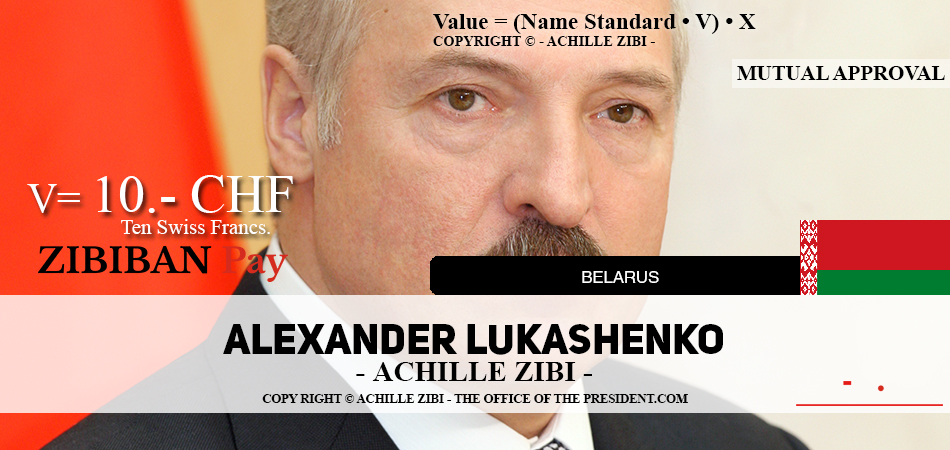 ACHILLE ZIBI - THE OFFICE OF THE PRESIDENT - ALEXANDER LUKASHENKO