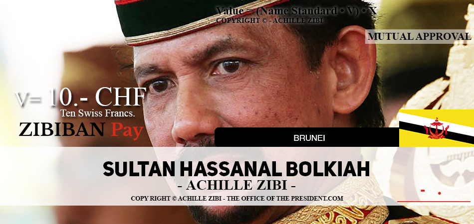 ACHILLE ZIBI - THE OFFICE OF THE PRESIDENT - SULTAN HASSANAL BOLKIAH