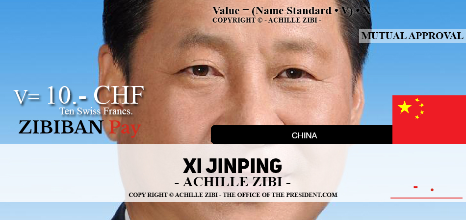 ACHILLE ZIBI - THE OFFICE OF THE PRESIDENT - XI JINPING