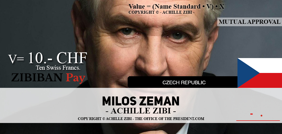 ACHILLE ZIBI - THE OFFICE OF THE PRESIDENT - MILOS ZEMAN