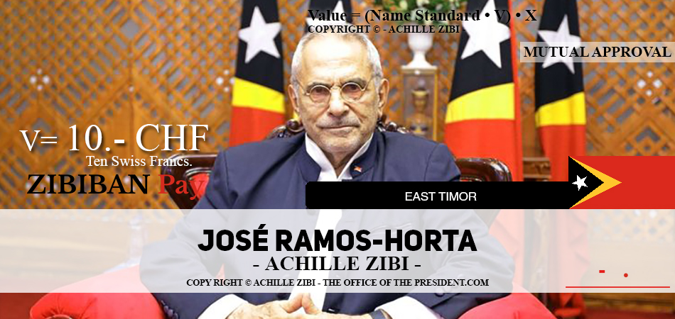 ACHILLE ZIBI - THE OFFICE OF THE PRESIDENT - JOSE RAMOS-HORTA