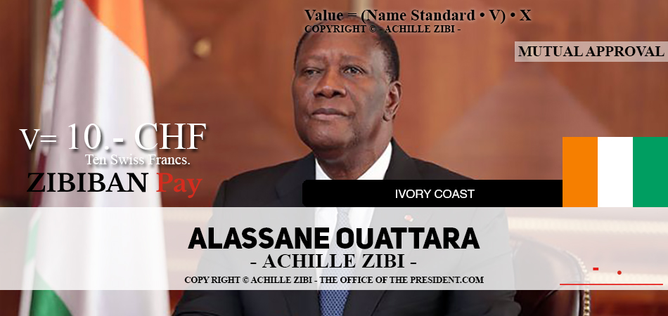 ACHILLE ZIBI - THE OFFICE OF THE PRESIDENT - ALASSANE OUATTARA