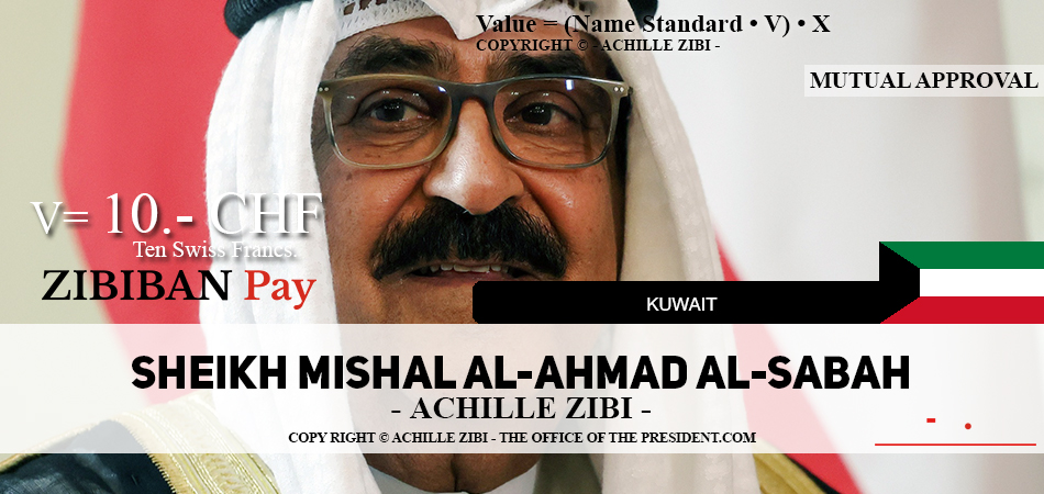 ACHILLE ZIBI - THE OFFICE OF THE PRESIDENT - SHEIKH MISHAL AL-AHMAD AL-SABAH