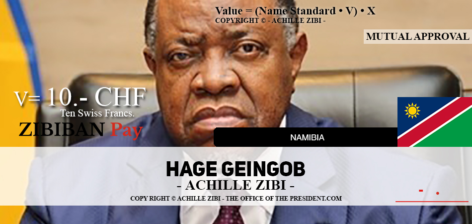 ACHILLE ZIBI - THE OFFICE OF THE PRESIDENT - HAGE GEINGOB