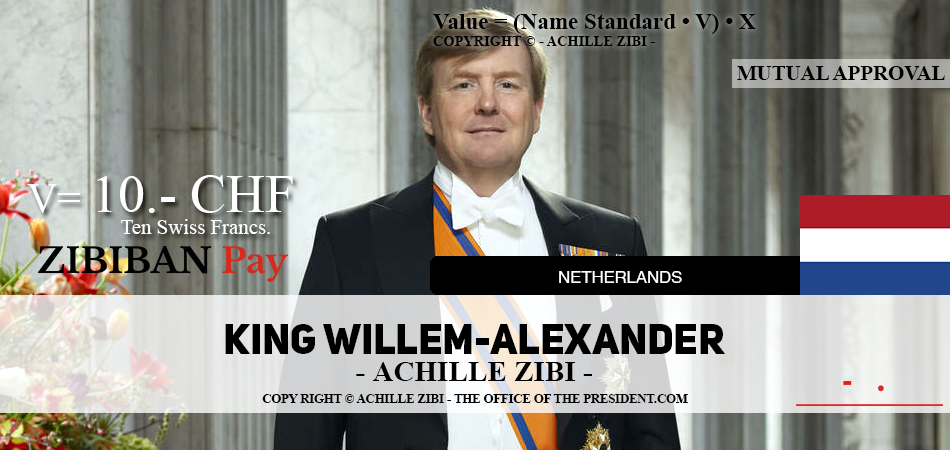 ACHILLE ZIBI - THE OFFICE OF THE PRESIDENT - KING WILLEM-ALEXANDER