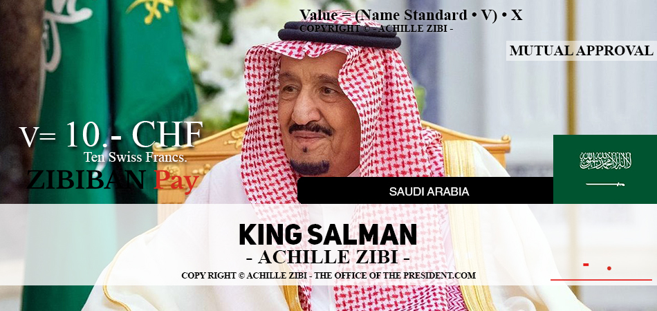 ACHILLE ZIBI - THE OFFICE OF THE PRESIDENT - KING SALMAN