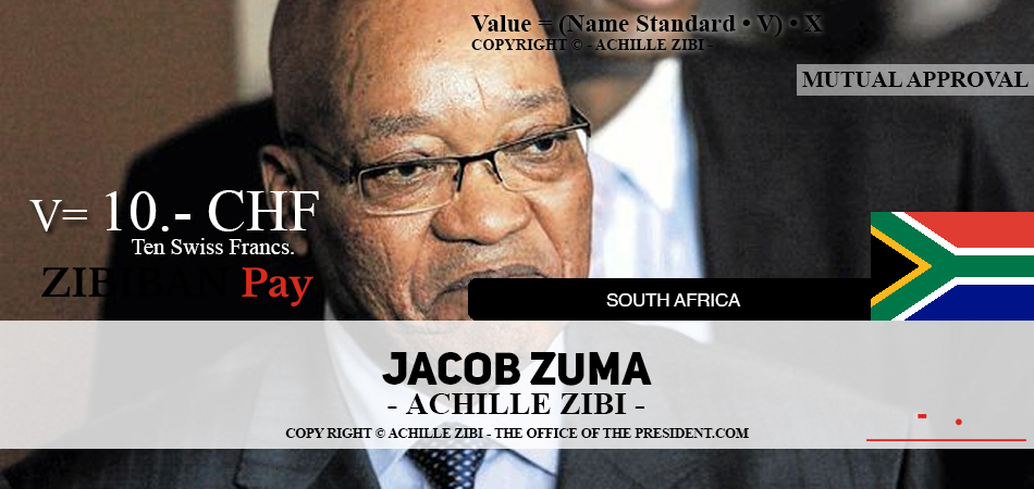 ACHILLE ZIBI - THE OFFICE OF THE PRESIDENT - JACOB ZUMA