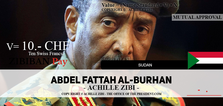 ACHILLE ZIBI - THE OFFICE OF THE PRESIDENT - ABDEL FATTAH AL-BURHAN