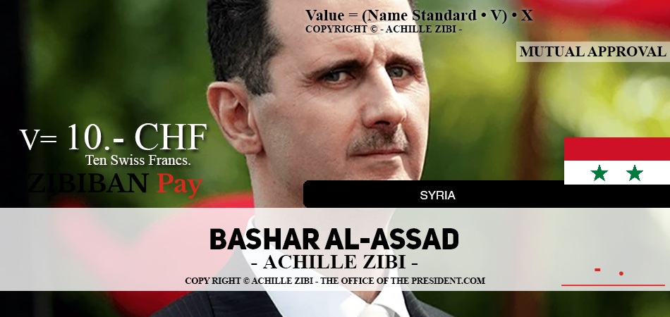 ACHILLE ZIBI - THE OFFICE OF THE PRESIDENT - BASHAR AL-ASSAD