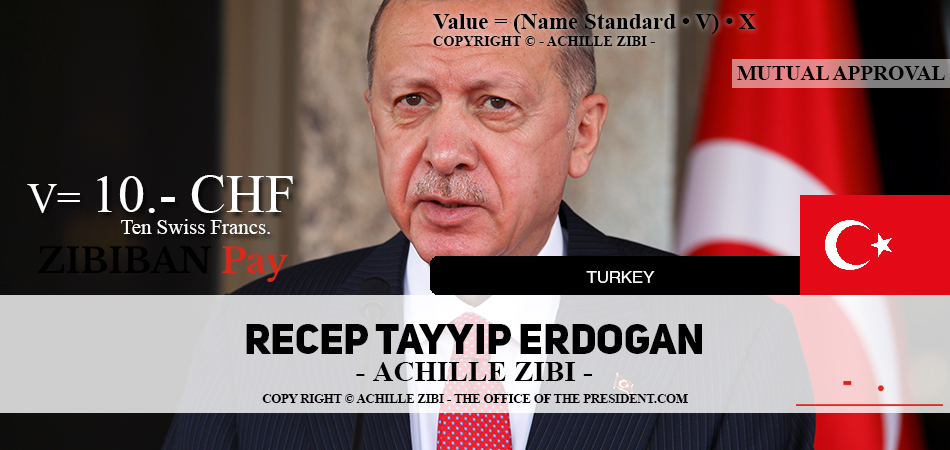 ACHILLE ZIBI - THE OFFICE OF THE PRESIDENT - RECEP-TAYYIP-ERDOGAN