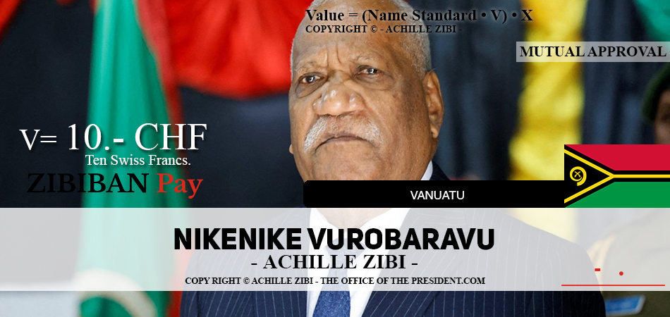 ACHILLE ZIBI - THE OFFICE OF THE PRESIDENT - NIKENIKE VUROBARAVU