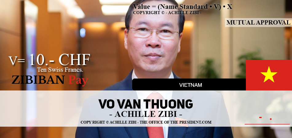 ACHILLE ZIBI - THE OFFICE OF THE PRESIDENT - VO VAN THUONG